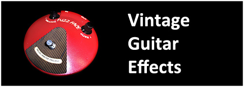 vintage guitar effects effectors echoplex reverb delay distortion fuzz vox treble booster wah synthi hifli ada hamonizer maestro rover maestro multi synth 